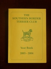 The Southern Border Terrier Club Yearbook 2002/2003