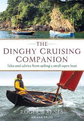 The dinghy cruising companion - the,