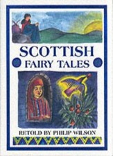 Scottish Fairy Tales By Philip