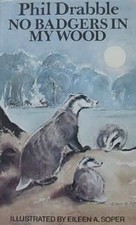 No Badgers in My Wood -