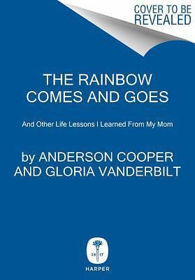 The rainbow comes and - comes,