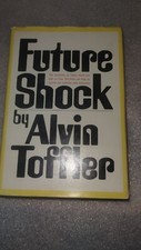 Alvin Toffler's 'FUTURE SHOCK'
