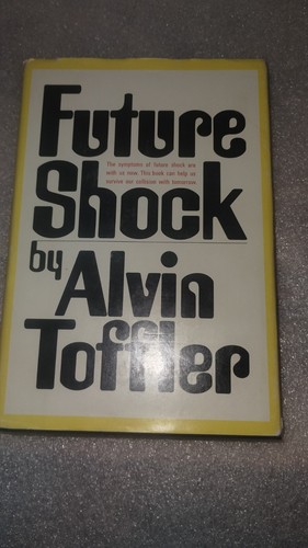 Alvin toffler future - toffler's, 'future