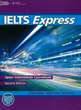 IELTS Express Upper-Intermediate: The Fast Track to IELTS... - Howells, Richard