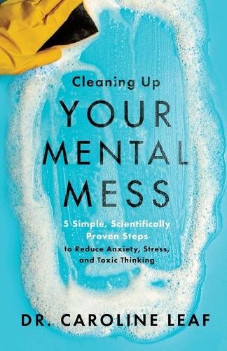 Cleaning your mental mess - up,