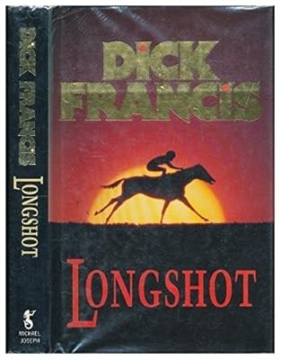 Longshot dick francis - longshot,