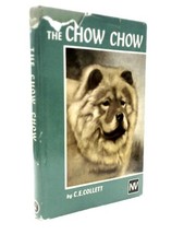 The Chow Chow For The Novice Breeder and Exhibitor (C.E.Collett 1959) (ID:27283)