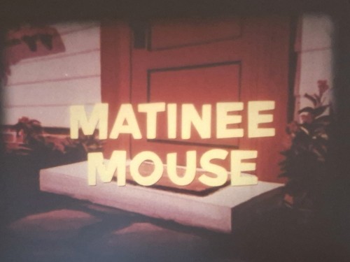 Tom and jerry matinee - -, mouse