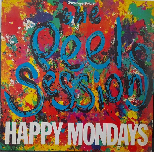 Happy mondays the peel - mondays,