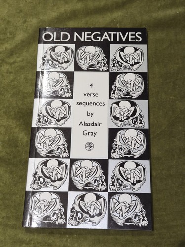 Old negatives alasdair gray - negatives, by