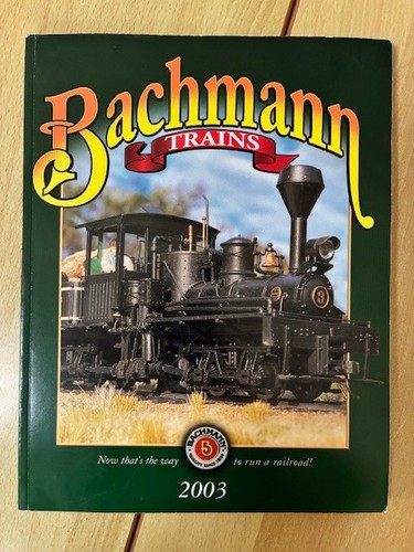 Bachmann trains 2003 catalog - 2003,