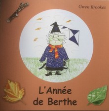L’Annee de Berthe by Gwen