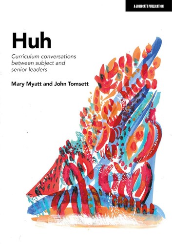 Huh curriculum conversations - huh:,