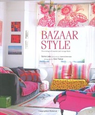 Bazaar Style: Decoratiing with