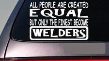 Welders all people equal 6"