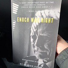Enoch Was Right: 'Rivers of Blood' 50 Years On - Kassam, Raheem