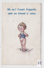 ZEPPELIN WW1 Propaganda - Child - Oh no Count Zeppelin ain't no Friend o' mine