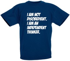 I Am Not Disobedient T-Shirt