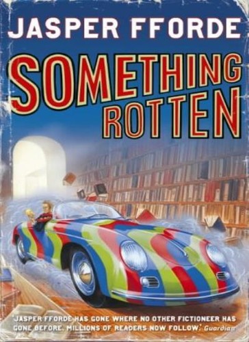 Something rotten jasper - something,