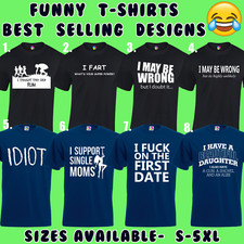 FUNNY T SHIRTS MENS T-SHIRT TOP JOKE NOVELTY TEE RUDE DESIGN GIFT S - 5XL (MD19)