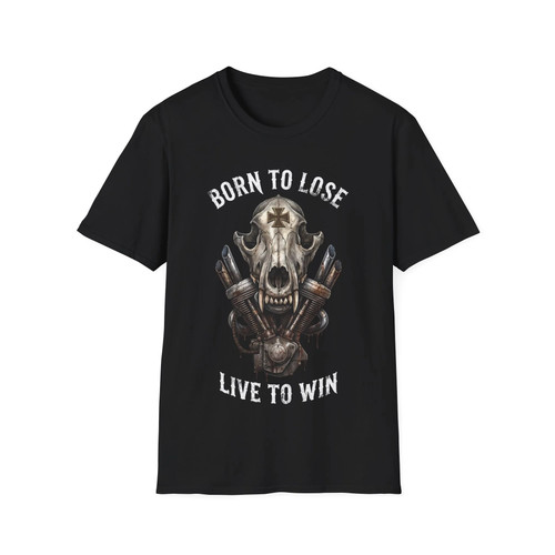 Born lose live - born,