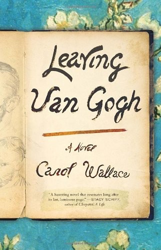 Leaving van gogh novel - van, a