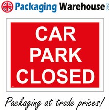 TR253 CAR PARK CLOSED TEMPORARY EVENT OTHER PARKING CAR VEHICLE NO SPACES SIGN