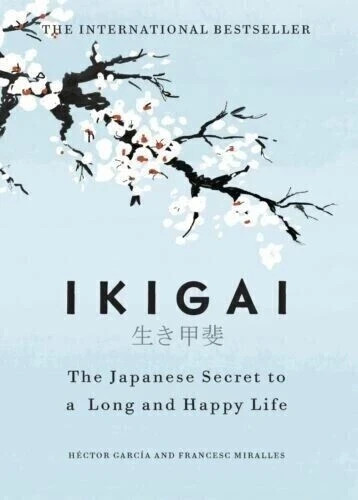 Ikigai the japanese - the,