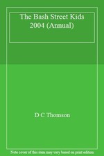 The Bash Street Kids 2004