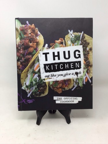 Thug kitchen the official - the,