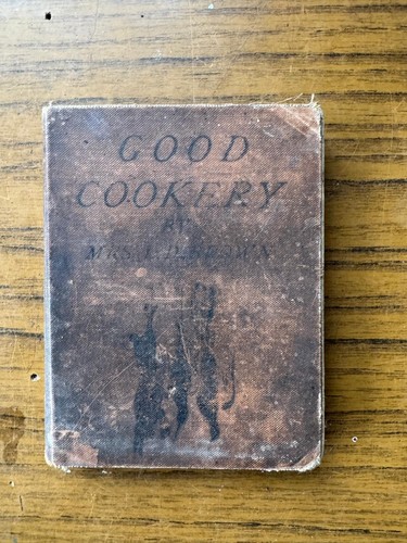 Rare victorian cookbook good - victorian, cookbook: