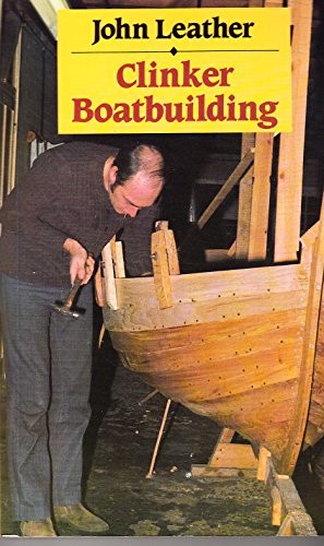 Clinker boatbuilding john - clinker,