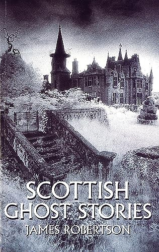 Scottish ghost stories - scottish,