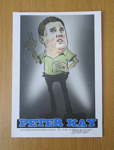 Peter kay limited edition - a4,