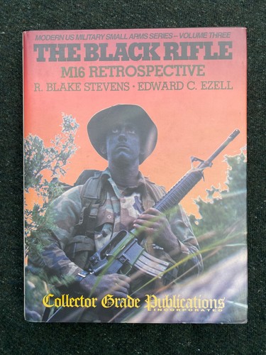 The black rifle m16 - the,