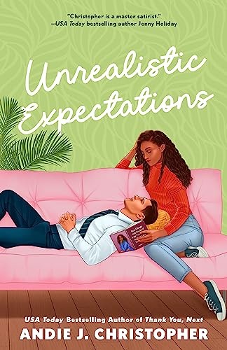 Unrealistic expectations - unrealistic,