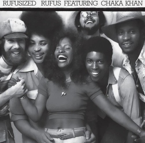 Rufus featuring chaka - rufus,