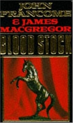 Blood stock francome john - john, &