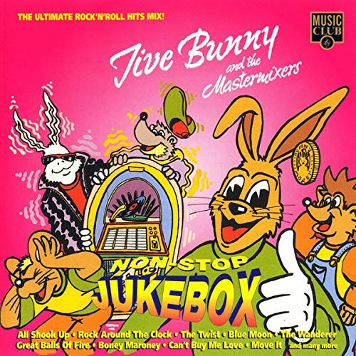 Jive bunny non stop juke - bunny,