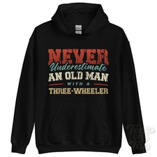 NEVER UNDERESTIMATE AN OLD MAN
