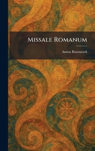 Missale romanum anton - by,