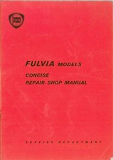 Lancia Fulvia Concise Repair Workshop Manual for Saloon Coupe HF & Sport PDF 