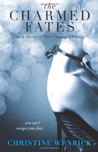 The charmed fates book three - charmed, fates: