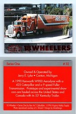 1990 Kenworth W900 Aerodyne #32 - 18 Wheelers Series 1 Bon Air 1994 Trading Card