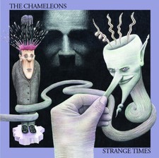 The chameleons strange times - the,