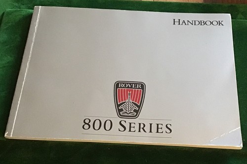 Rover car 800 series handbook - rover,