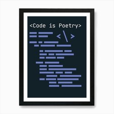 Code Is Poetry 9 Art Print