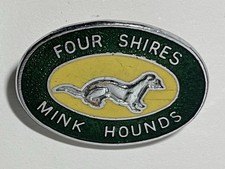 Four Shires Mink Hounds Enamel Hunt Supporters Badge