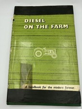 Diesel on The Farm, A Handbook