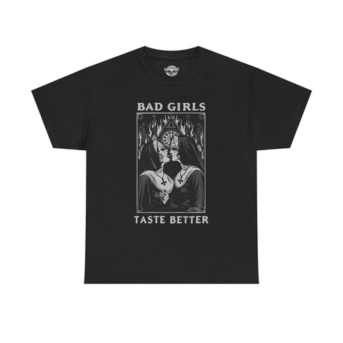 Bad girls taste - taste, better